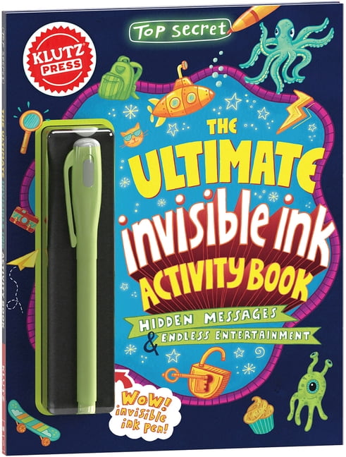 Top Secret: The Ultimate Invisible Ink Activity Book (Klutz Activity Book)  (Hardcover)