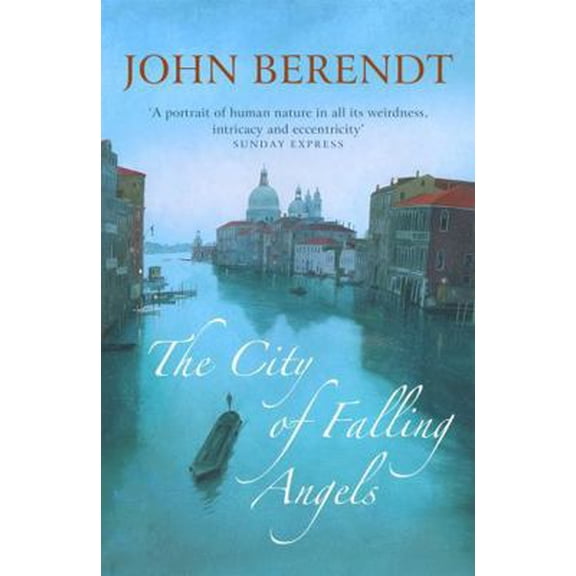 Pre-Owned The City of Falling Angels [Paperback] [Jan 01, 2006] John Berendt (Paperback) 0340825006 9780340825006