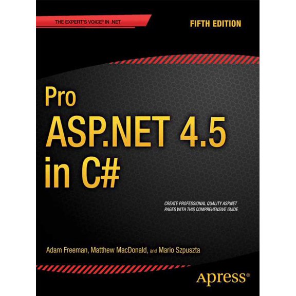 Pro ASP.NET 4.5 in C#, (Paperback)