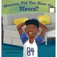 thumbnail image 2 of Momma, Did You Hear the News?: (Talking to kids about race and police), (Hardcover), 2 of 2