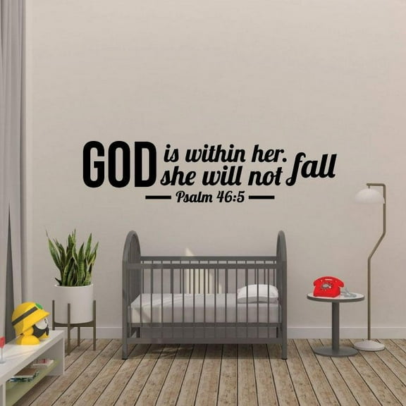 Bible Verse Psalm 46:5 - God Is Within Her She Will Not Fall Vinyl Wall Art Wall Decal Wall Sticker For Home Wall Décor Room Bedroom Nursery Living Room Wall Decoration Design Size (30x30 inch)