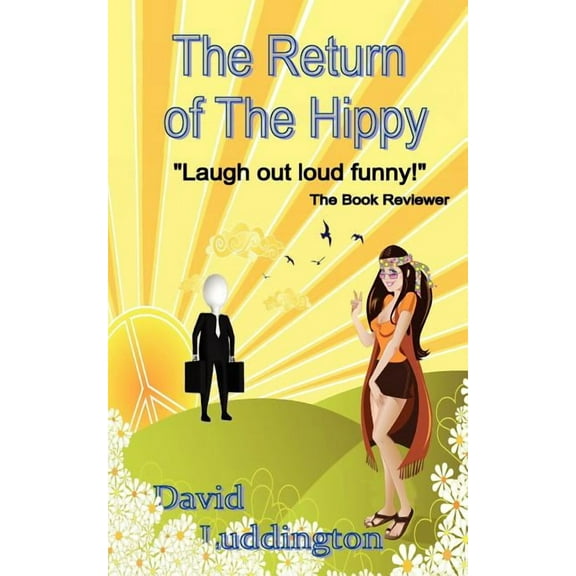 The Return of the Hippy (Paperback)