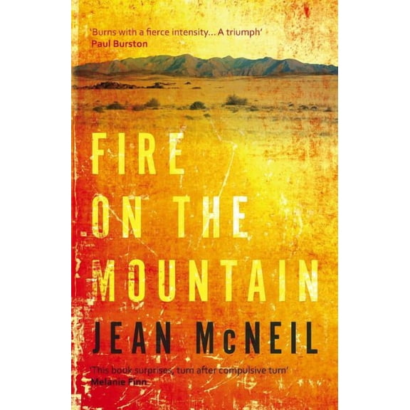 Fire on the Mountain: 'Completely Absorbing' Daily Mail, (Paperback)