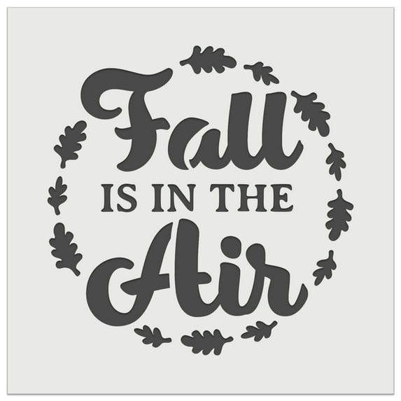 Fall is in the Air DIY Cookie Wall Craft Stencil - 5.5 Inch