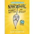 thumbnail image 1 of Pre-Owned Peanut Butter and Jelly (a Narwhal and Jelly Book #3) (Paperback) 0735262462 9780735262461, 1 of 1