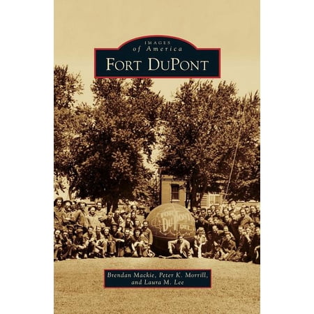 Fort DuPont (Hardcover)