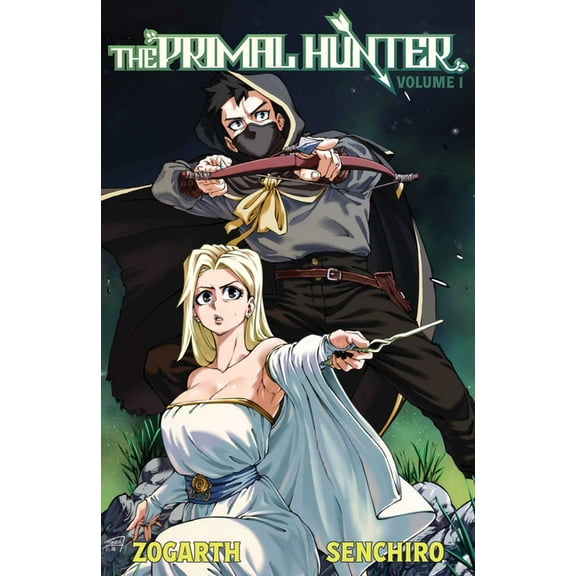 The Primal Hunter (Light Novel) The Primal Hunter (Light Novel) Vol. 1, Book 1, (Paperback)