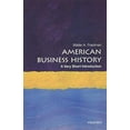 thumbnail image 1 of American Business History: A Very Short Introduction (Very Short Introductions), 1 of 1