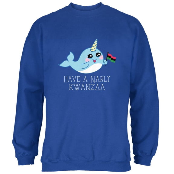 Narwhal Have a Narly Gnarly Kwanzaa Mens Sweatshirt Royal 2XL