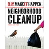 Neighborhood Cleanup [Library Binding - Used]