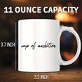 thumbnail image 2 of Motivational Cup of Ambition Mug - Inspirational Quote Gift for Friend, Work & Office Coffee Tea Mug, Home Decor - 11 Ounce Novelty Coffee Cup - WMUG0076, 2 of 5