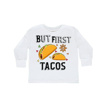 

Inktastic But First Tacos Gift Toddler Boy or Toddler Girl Long Sleeve T-Shirt
