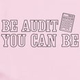 thumbnail image 2 of CafePress - Be Audit You Can Be Body Suit - Long Sleeve Cotton Baby Bodysuit, 2 of 4