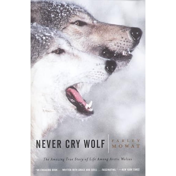 Pre-Owned Never Cry Wolf (Paperback) 0316881791 9780316881791