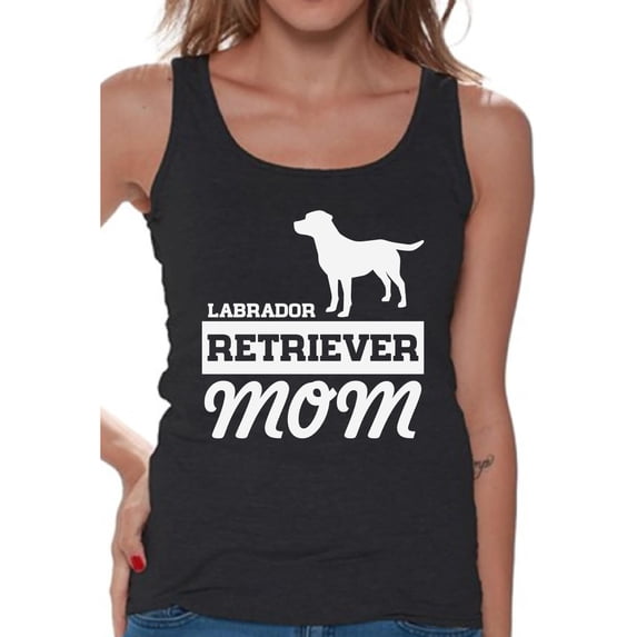 Awkward Styles Women's Labrador Retriever Mom Graphic Tank Tops Dog Mom
