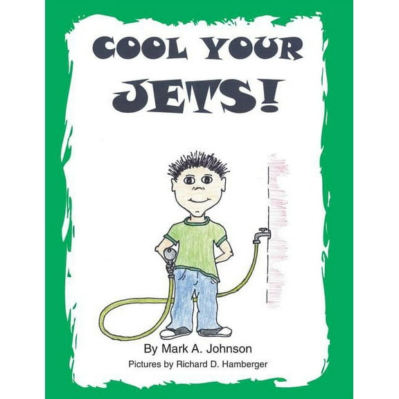 Cool Your Jets (Paperback)