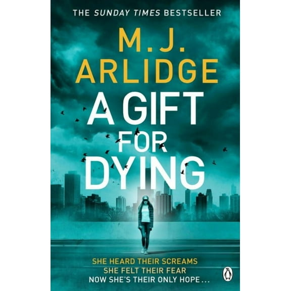 Gift for Dying : The Gripping Psychological Thriller and Sunday Times Bestseller
