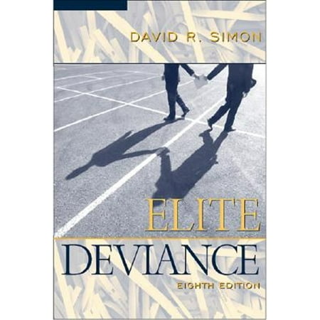 Pre-Owned Elite Deviance (Paperback) 0205443982 9780205443987