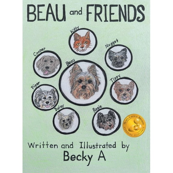 Beau and Friends, (Hardcover)