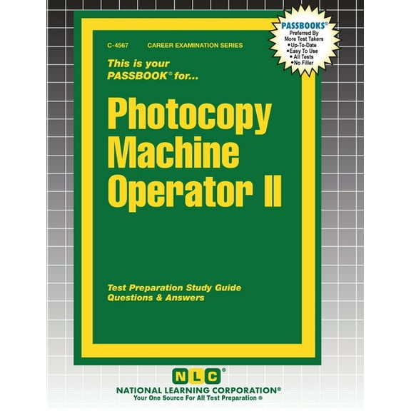 Career Examination Photocopy Machine Operator II, Book 4567, (Paperback)