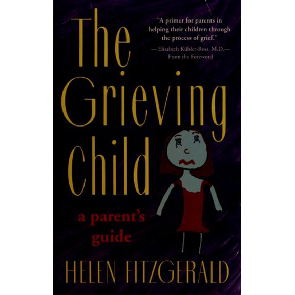 Pre-Owned Grieving Child (Paperback) 0671767623 9780671767624