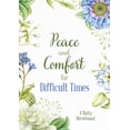 thumbnail image 1 of Pre-Owned Peace and Comfort for Difficult Times: A Daily Devotional (Paperback) 1643528831 9781643528830, 1 of 1