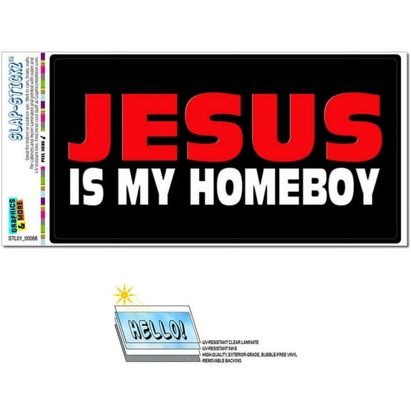 Jesus My Homeboy Funny Religious Automotive Car Window Locker Bumper Sticker