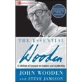 thumbnail image 1 of The Essential Wooden: A Lifetime of Lessons on Leaders and Leadership, 1 of 1