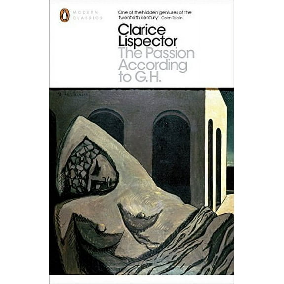 The Passion According to G.H (Paperback) by Clarice Lispector, Idra Novey