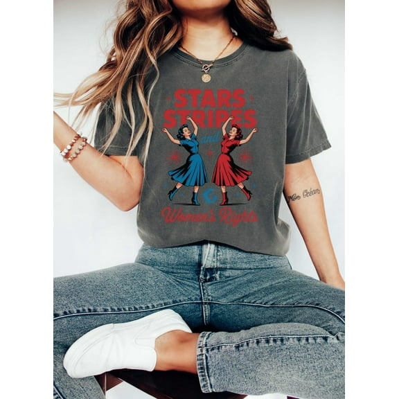 Stars Stripes And Women's Rights Shirt, 4th of July Feminist Shirt, Freedom Shirt, Feminist Gift Tee, Women Rights Tee, Activist Gift Shirt