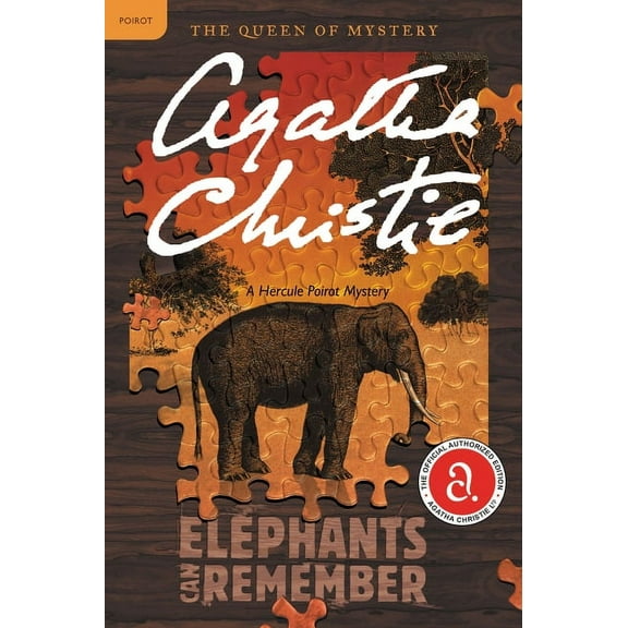 Hercule Poirot Mysteries Elephants Can Remember: A Hercule Poirot Mystery: The Official Authorized Edition, Book 36, (Paperback)