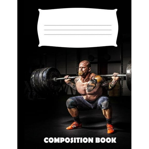 Composition Book: Powerlifting Composition Notebook Wide Ruled (Paperback)