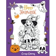 Happy Halloween: The Coloring Adventure with Creepy Halloween Illustrations - Collection of Fun, Original & Unique Halloween Coloring (Paperback)