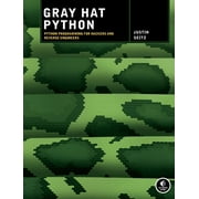 Angle View: Gray Hat Python : Python Programming for Hackers and Reverse Engineers (Paperback)