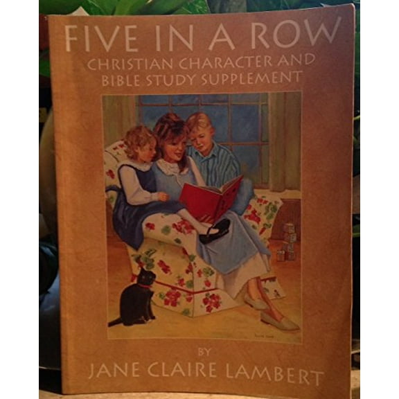 Pre-Owned Five In A Row Christian Character And Bible Study Supplement Paperback