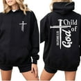 thumbnail image 2 of Child of God Double Sided Christian Hoodie – Jesus Religious Faith Pullover, Inspirational Unisex Hoodie for Men & Women, 2 of 7