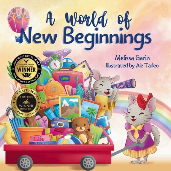 A World of New Beginnings: A Rhyming Journey about change, resilience and starting over, (Paperback)