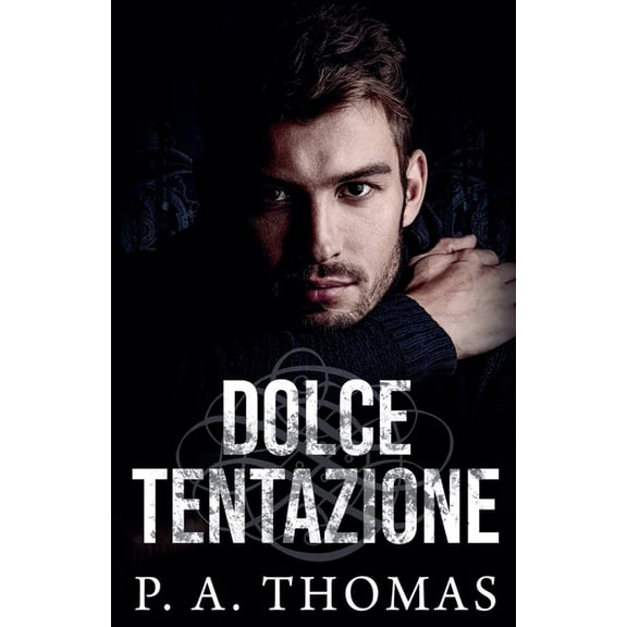Dolce Tentazione, (Paperback)