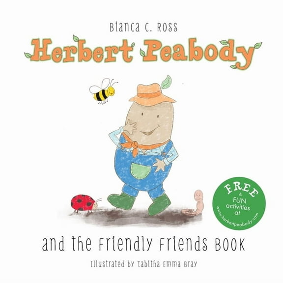 Herbert Peabody Herbert Peabody and The Friendly Friends Book, (Paperback)