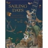 Pre-Owned Sailing Days (Hardcover) 185149703X 9781851497034