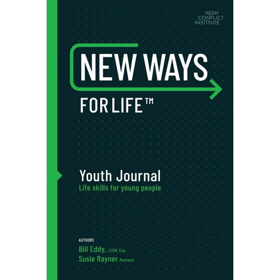 New Ways New Ways for Life(tm) Youth Journal: Life Skills for Young People Age 12 - 17, Book 7, (Paperback)