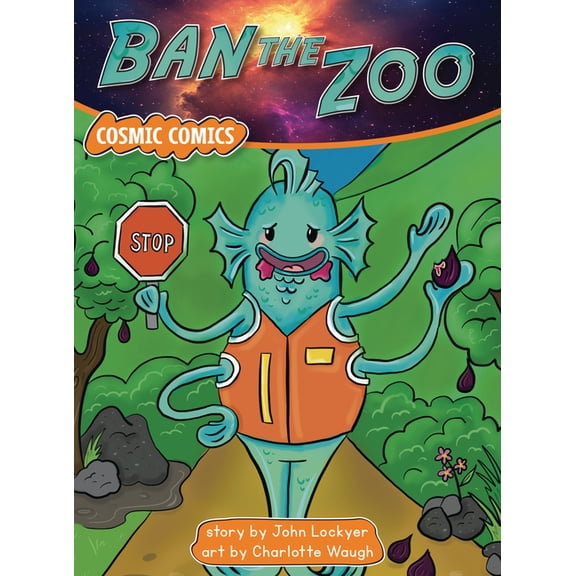 Red Rocket (Tm) Readers Cosmic Comics Ban the Zoo, (Paperback)