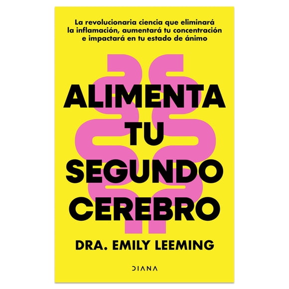 Alimenta Tu Segundo Cerebro Diana Libro de bolsillo 1ra edicion