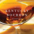 thumbnail image 1 of More Kentucky Bourbon Cocktails, 1 of 3