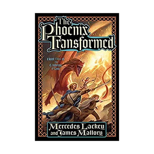 Pre-Owned The Phoenix Transformed: Book Three of the Enduring Flame (Hardcover) 0765315955 9780765315953