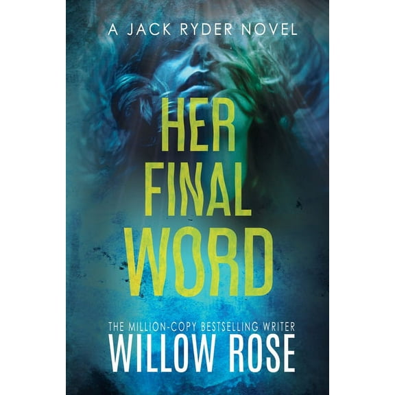 Jack Ryder Mystery Her Final Word, Book 6, (Paperback)