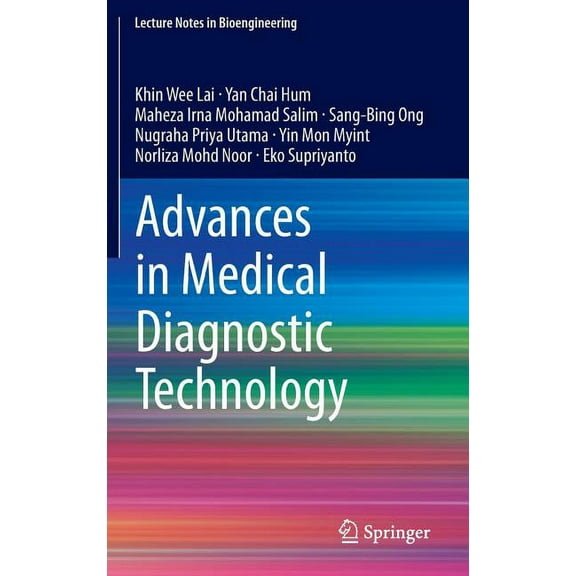 Lecture Notes in Bioengineering Advances in Medical Diagnostic Technology, (Hardcover)