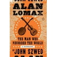 thumbnail image 1 of Alan Lomax, John Szwed Paperback, 1 of 1