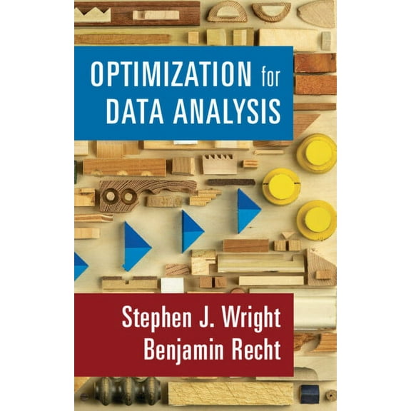 Optimization for Data Analysis, (Hardcover)