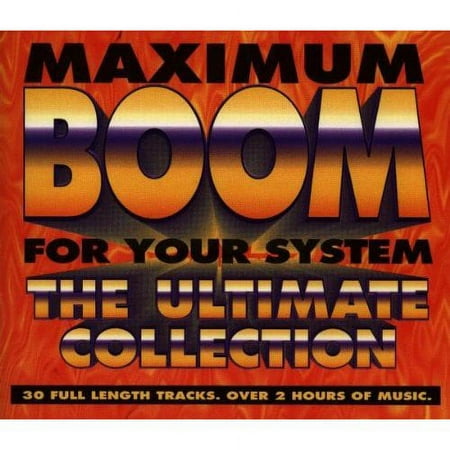 Maximum Boom For Your System 1: Ultimate Coll / Va